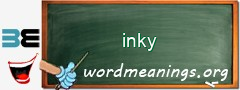 WordMeaning blackboard for inky